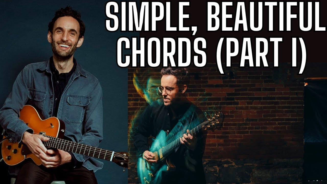 Play Chords Like Julian Lage and Gilad Hekselman! (Part One)