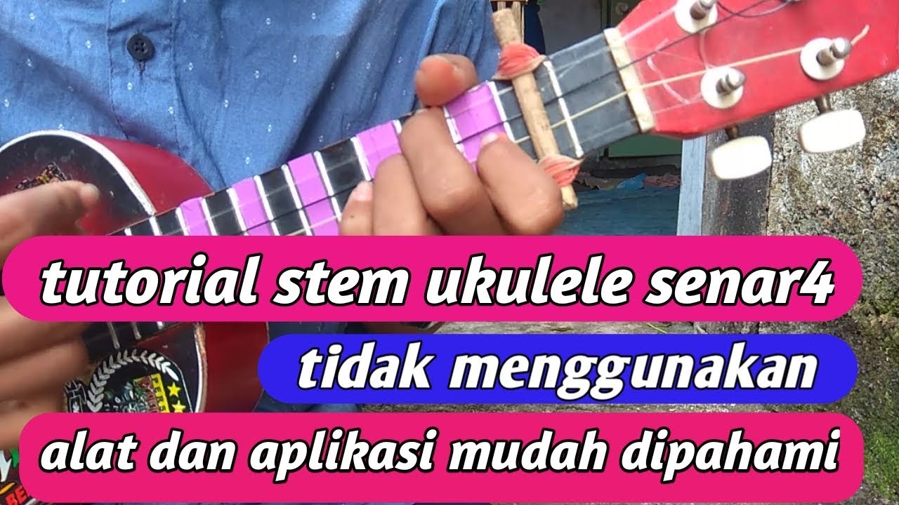 🔴TUTORIAL CARA MENYETEM UKULELE SENAR 4 TDK PAKE APK