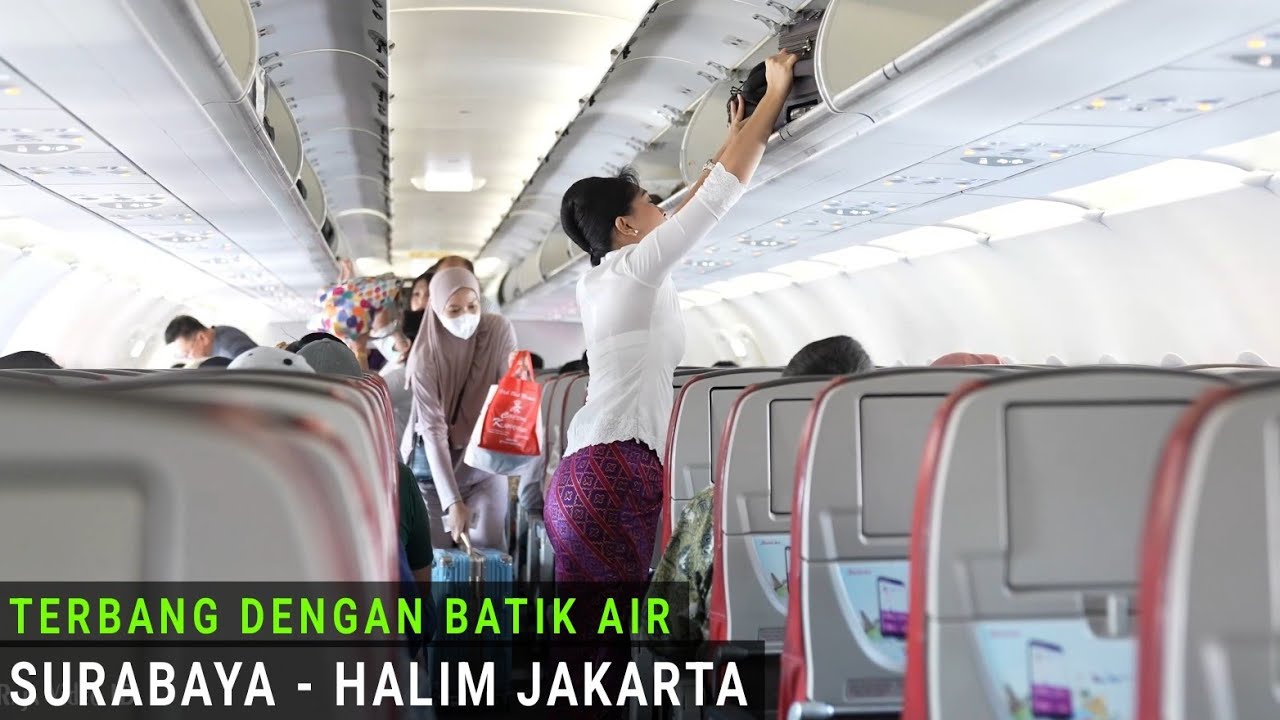 Terbang Dengan Pesawat Batik Air dari Surabaya ke Bandara Halim Perdana Kusuma Jakarta