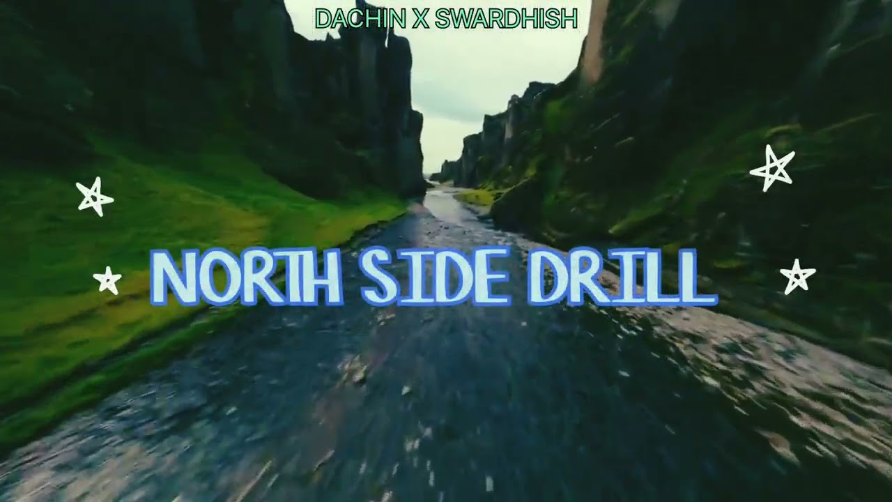 North side drill - prod.by atumia69 - Dachin x swardhish - hindi rap song