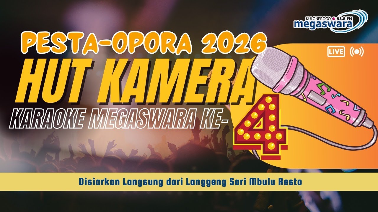LIVE PESTA OPORA 2026 HUT KAMERA KE-4 | KARAOKE MEGASWARA