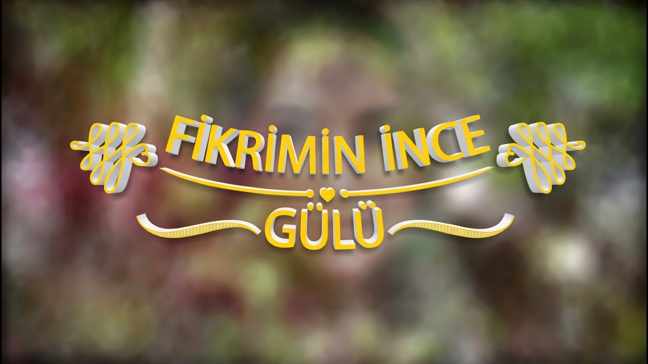 Fikrimin İnce Gülü #müzik