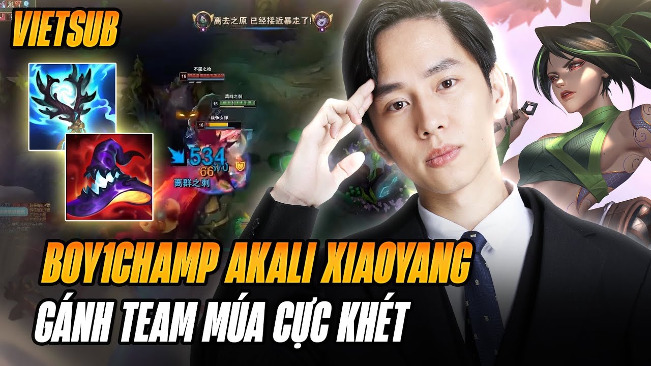 (Vietsub)Boy1champ Akali Trung Quốc Xiaoyang Xử Gọn Cao Thủ Diana Farm Mạng Gánh Team Lật Kèo Cực Ác