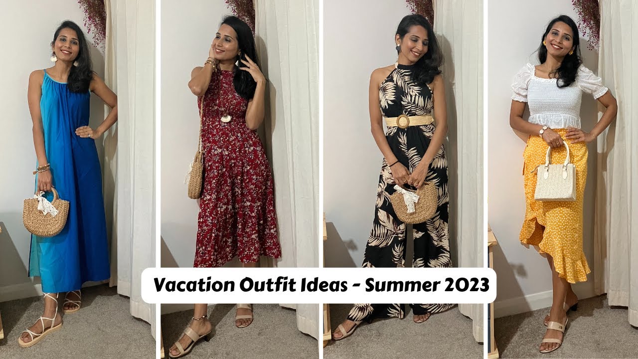 Vacation Outfit Styling - Summer 2023