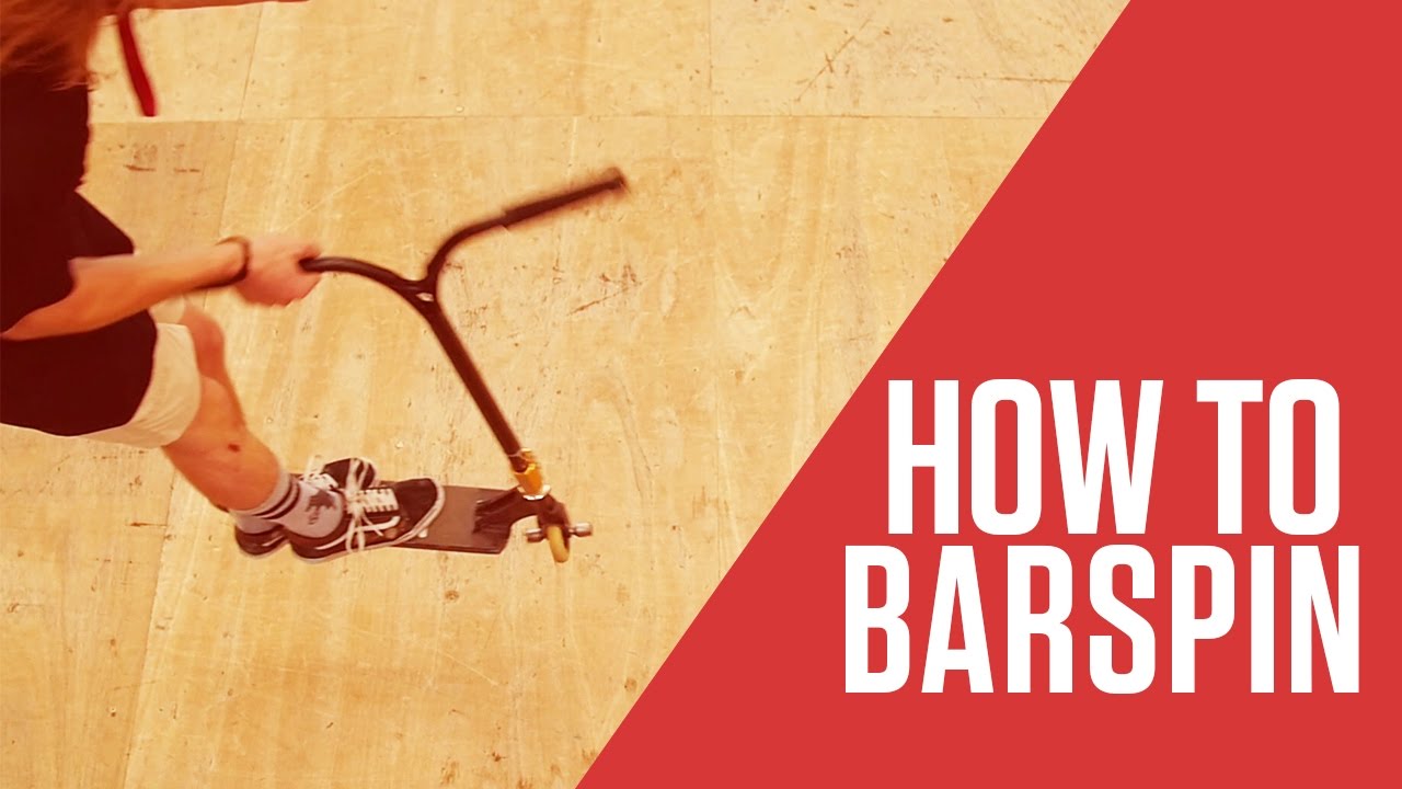 How To Barspin | Scooter Hut Tutorials