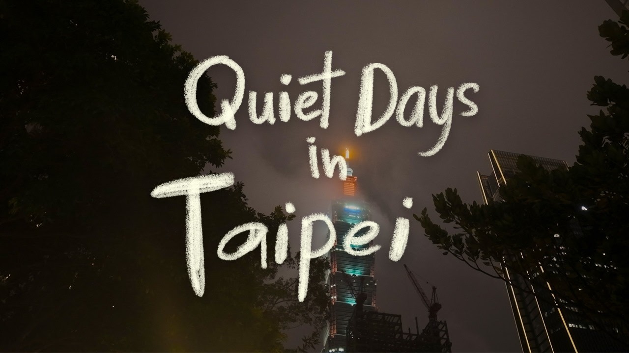 Quiet Taipei - Slow Travel, Cafes, Artsy Neighborhoods, and Photography