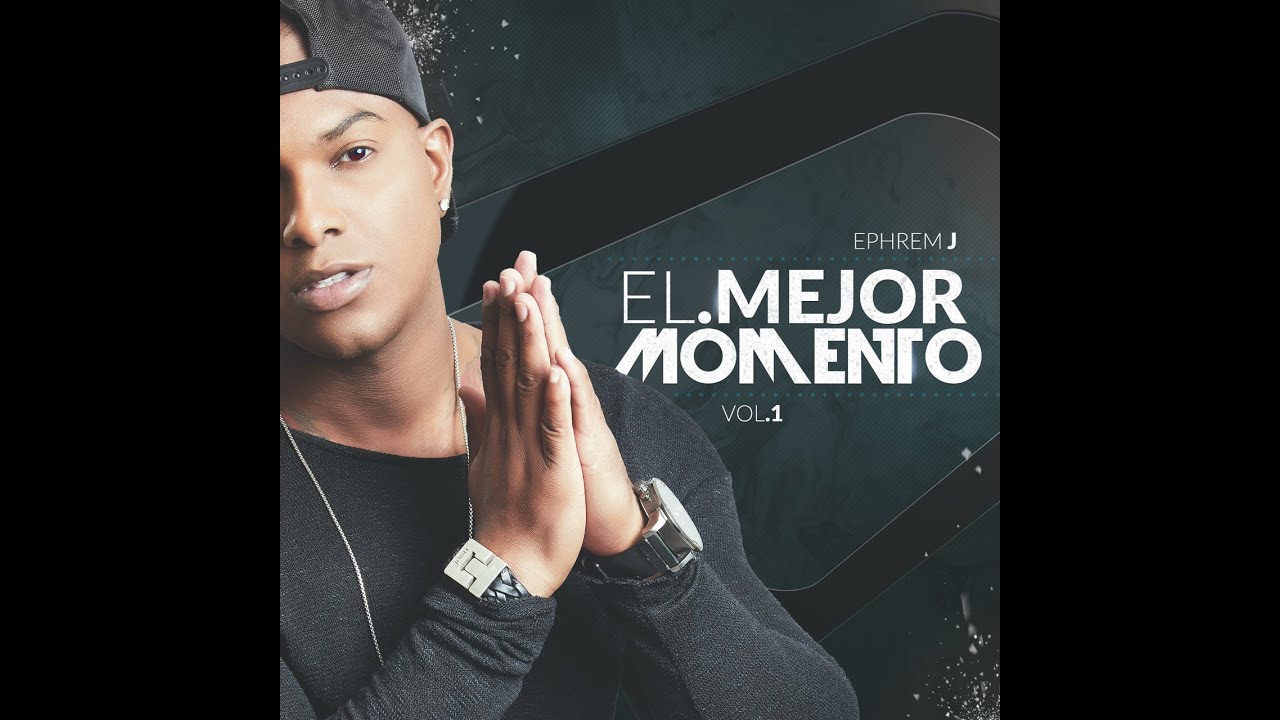 Album Completo - Ephrem J - Bachata HQ