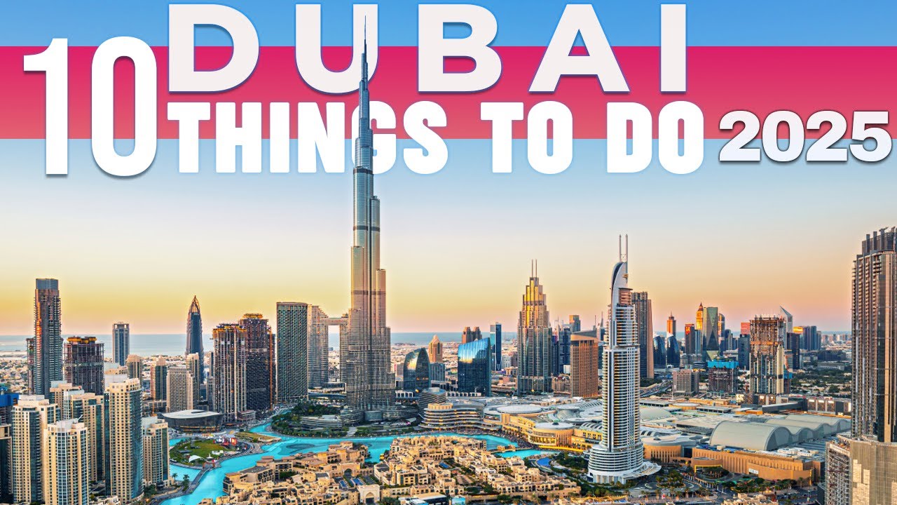 10 BEST Things To Do In Dubai | Dubai Travel Guide