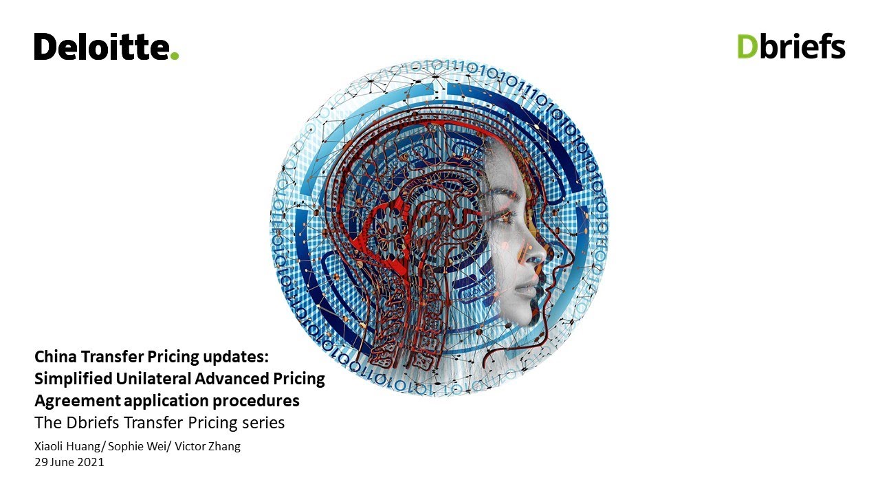 China Transfer Pricing updates: Simplified UAPA application procedures