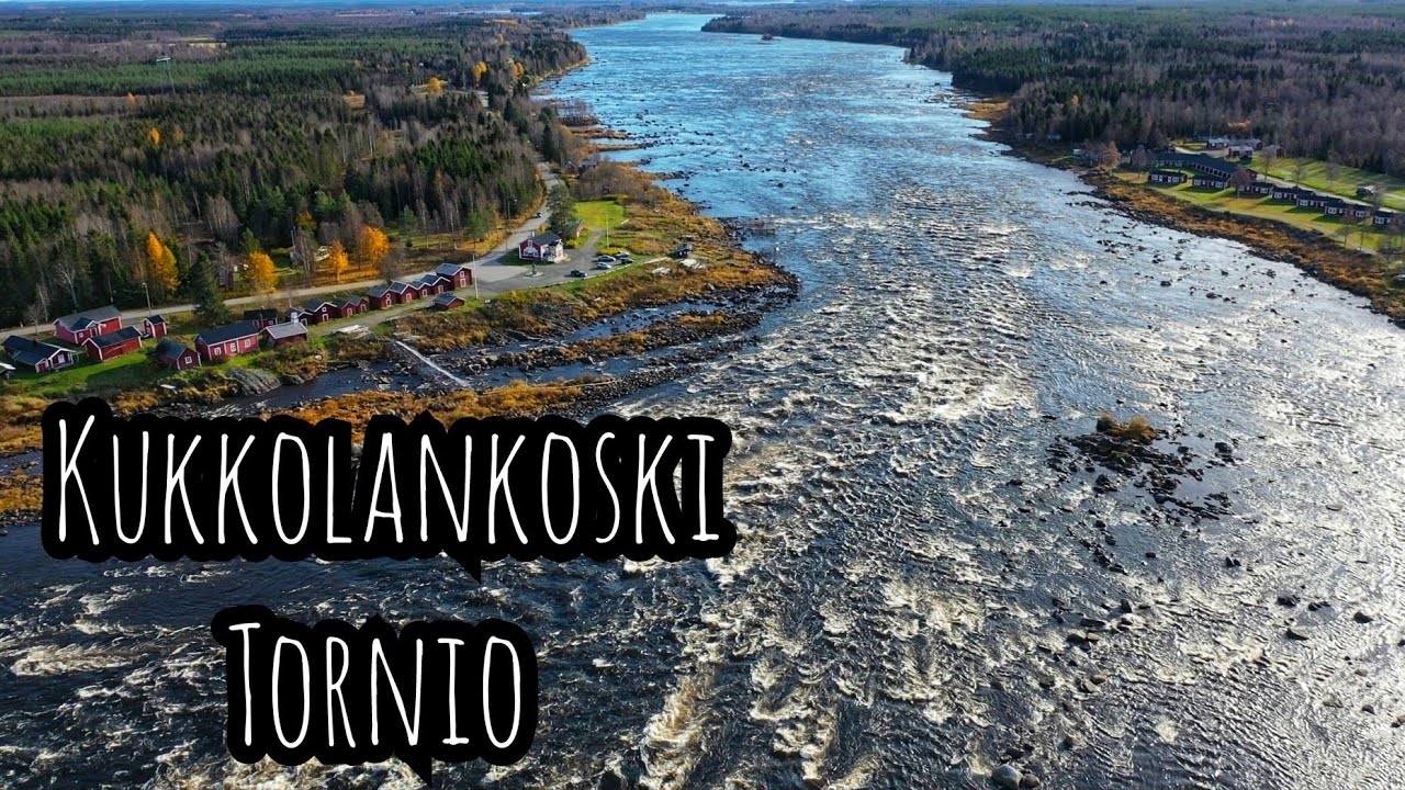 Kukkolankoski - Tornio | 4K