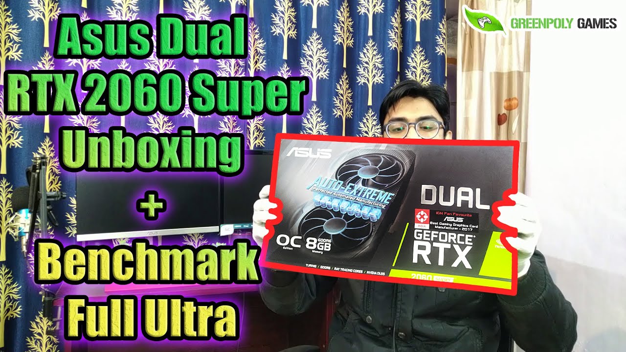 Asus Dual RTX 2060 Super O8G EVO  Unboxing and Review #greenpolygames