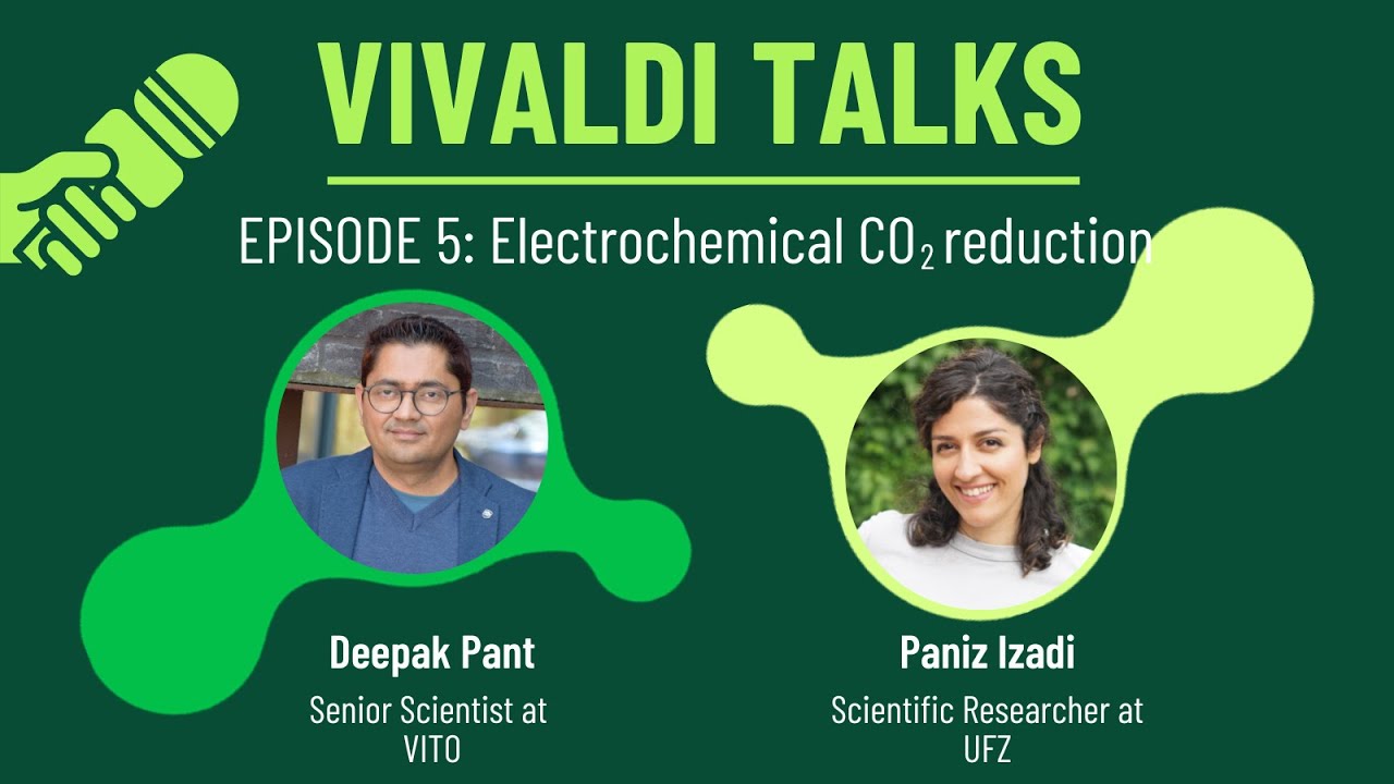VIVALDI Talks - Episode 5: Electrochemical CO2 reduction