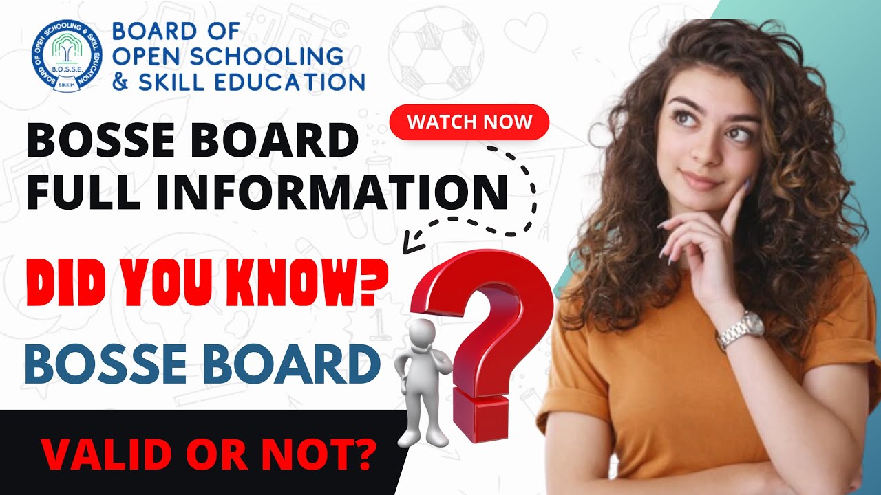 BOSSE Board Sikkim is Valid OR NOT ? Board of Open Schooling and Skill Education Full Details