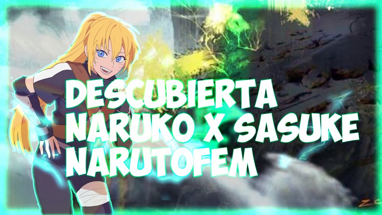 Descubierta (Naruko x Sasuke) Narutofem|cap 1