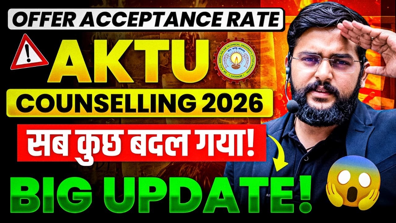 AKTU Counselling 2026 Official Update 🚨 New Rules, Schedule & Admission Process Explained