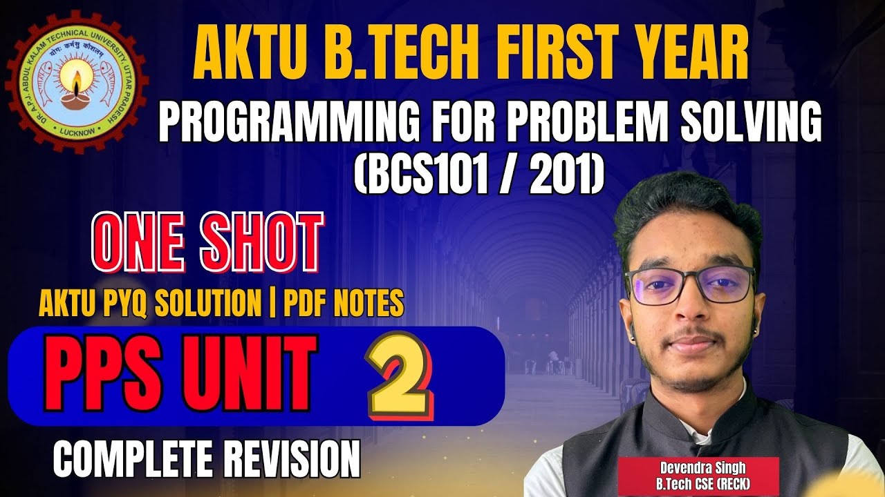PPS Unit 2 One Shot | Programming for Problem Solving AKTU | PPS Oneshot | CAMPUS CIRCUIT