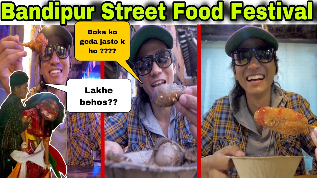 ||Boka ko g*da jasto khane kura khadai||Nachda nachda Lakhe behos||Bandipur Street Food||@FunnyZe