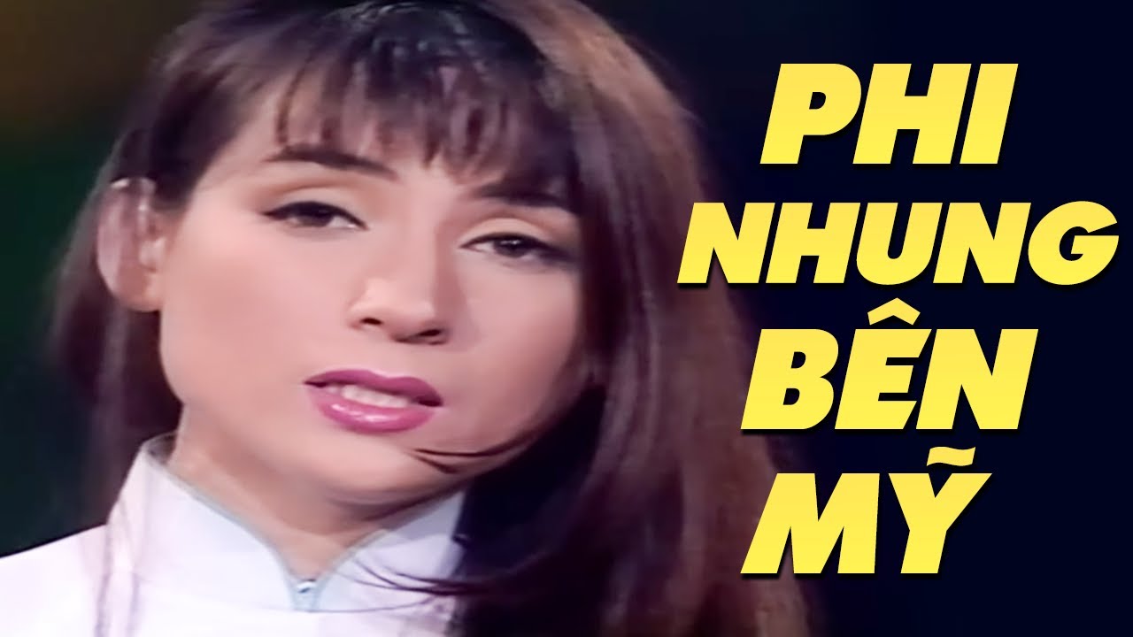10 Bài hát Kinh điển quay bên Mỹ của Phi Nhung Ai xem cũng khóc - Video Bông Điên Điển, Năm 17 Tuổi