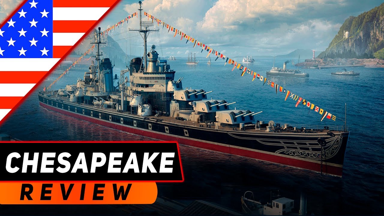 КРЕЙСЕР CHESAPEAKE! КОНКУРЕНТ ВУСТЕРА? МИР КОРАБЛЕЙ/WORLD OF WARSHIPS