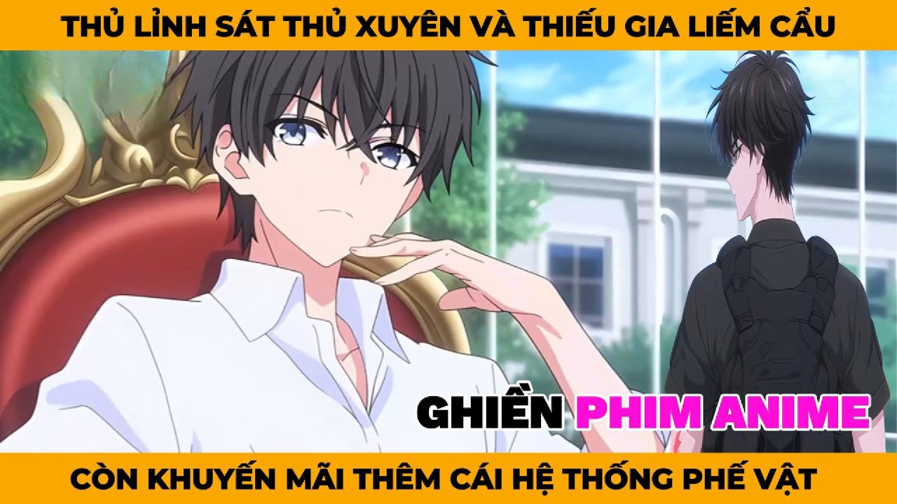 Thủ Lỉnh Sát Thủ Xuyên Vào Thiếu Gia Liếm Cẩu, Còn Được Khuyến Mãi Thêm Cái Hệ Thống Phế Vật