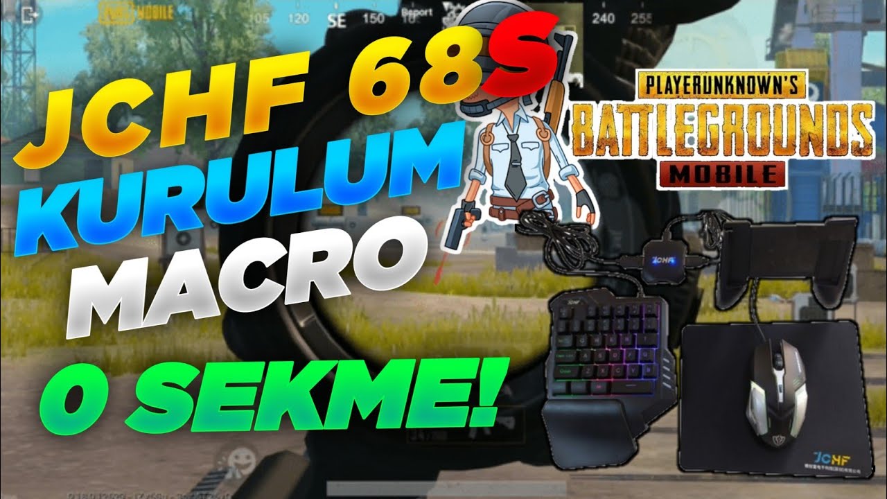 JCHF 68S KURULUM VE MACRO AYARLARI NASIL YAPILIR!