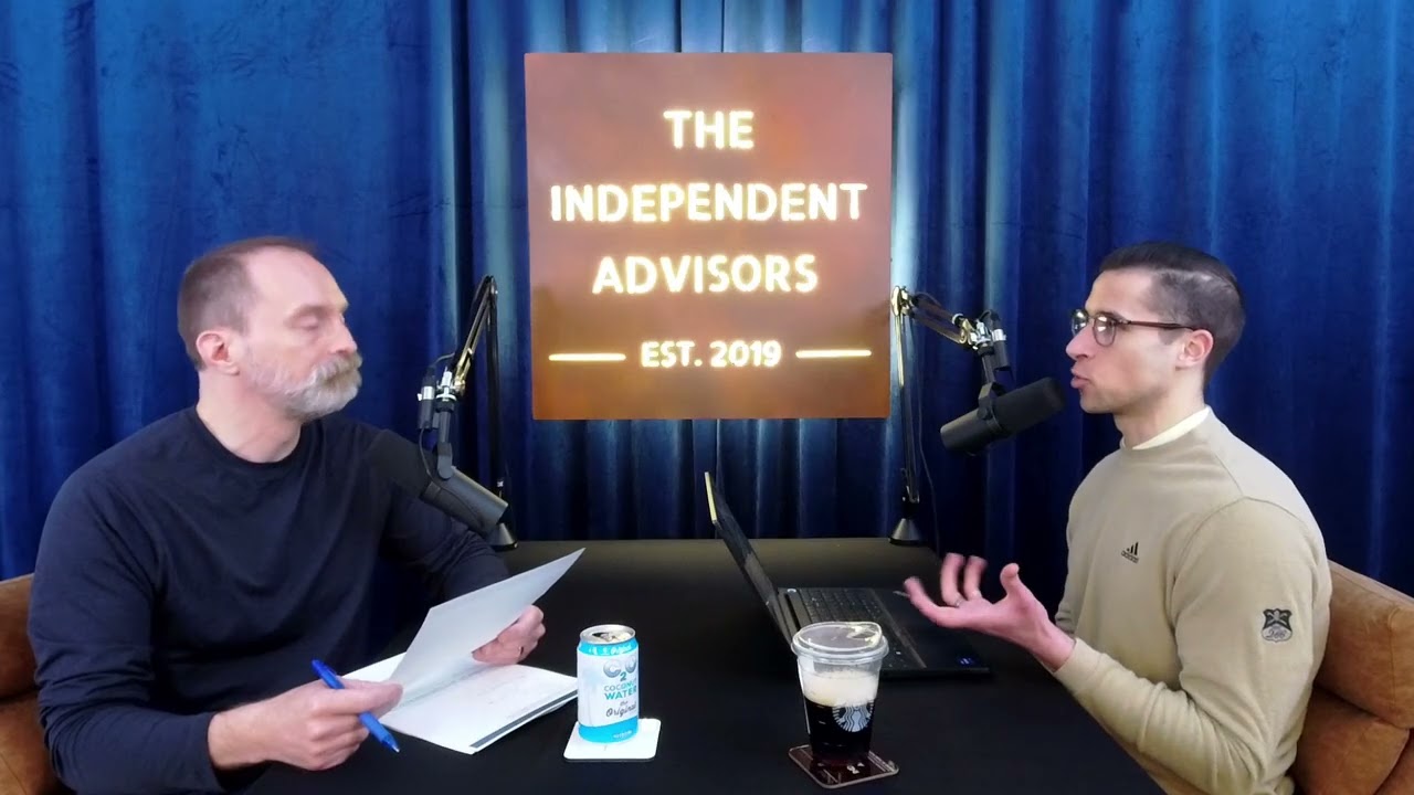 The Independent Advisors Podcast Episode 344