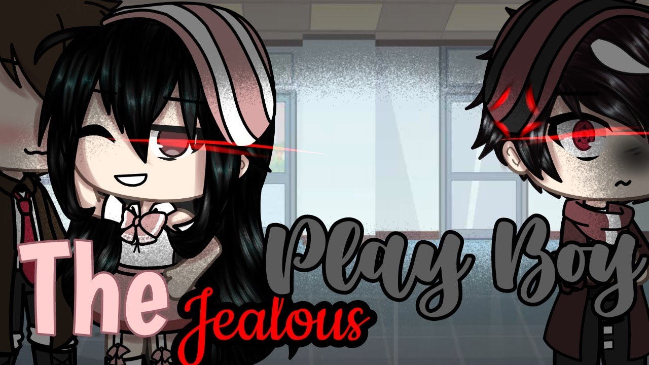 - •° The jealous Play Boy °• - GLMM // original \\ original Gacha life mini movie // Gacha life