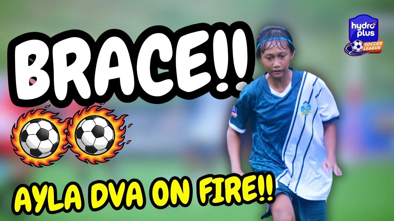 AYLA DVA ON FIRE!! Brace Vs Roket FC | Cipta Cendikia FA U15