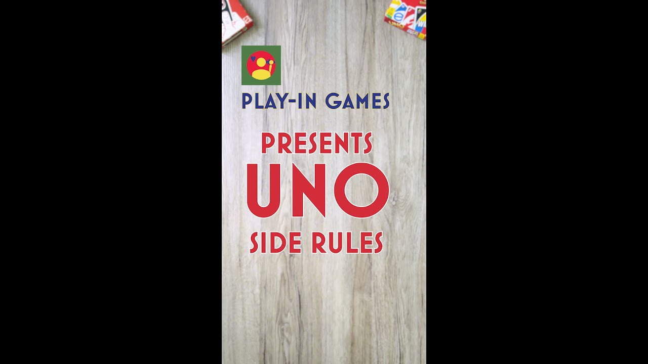 UNO - A Few Side Rules