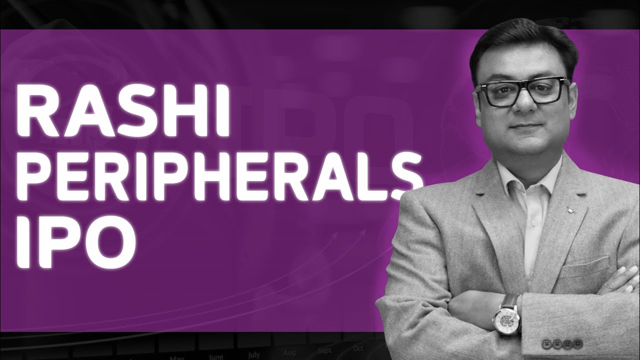 RASHI PERIPHERALS IPO