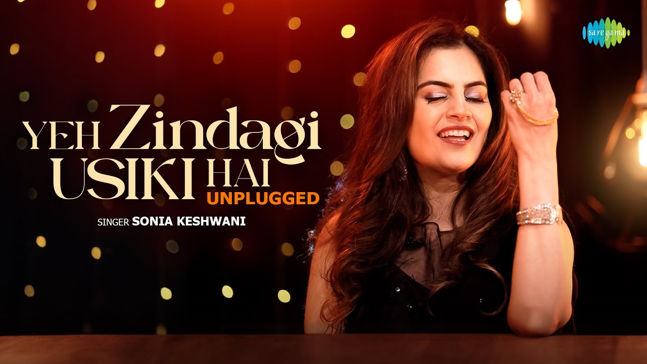 Yeh Zindagi Usiki Hai - Unplugged | Old Hindi Song | Sonia Keshwani | Suneer Mehmood | Recreation