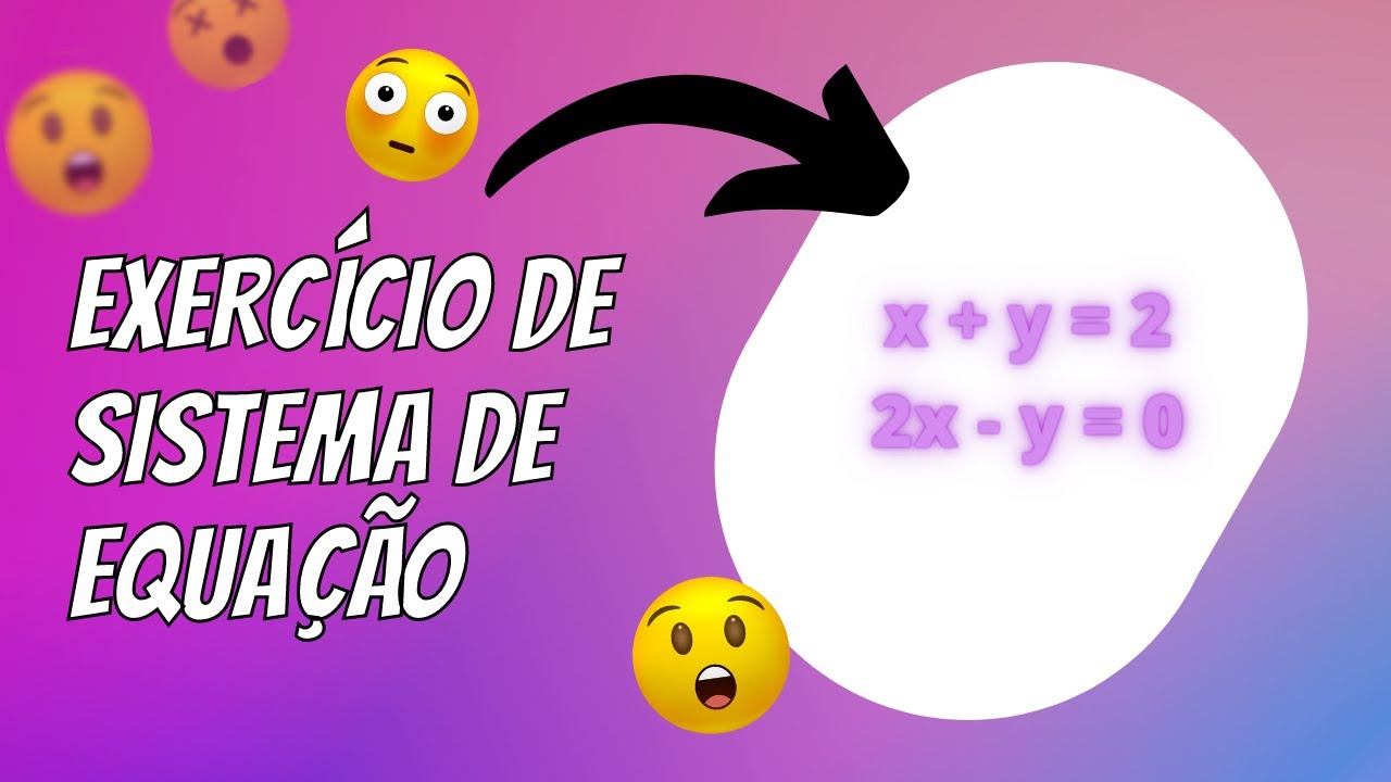 Exercício de sistema de equação