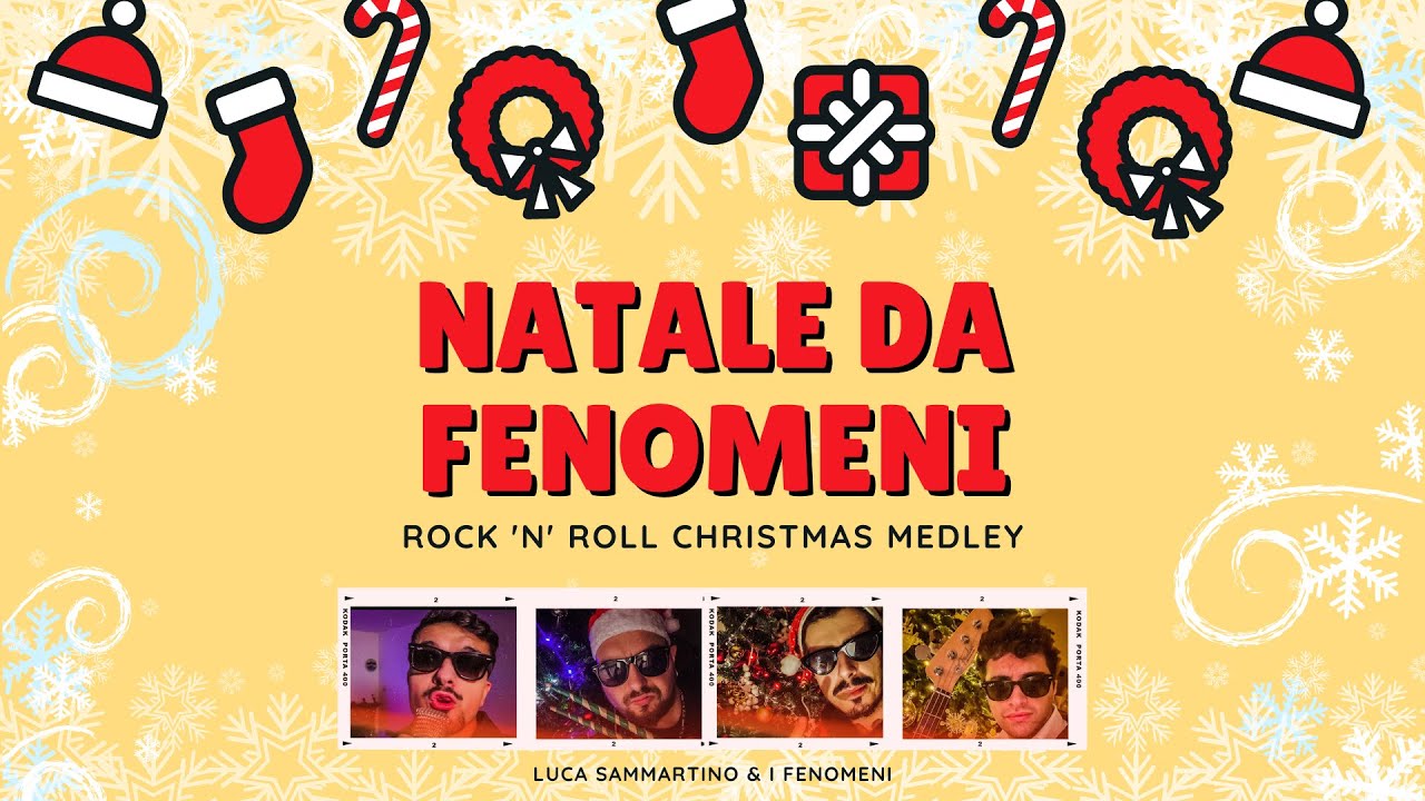 Rock 'n' Roll Christmas Medley [Luca Sammartino & I Fenomeni] 🎅