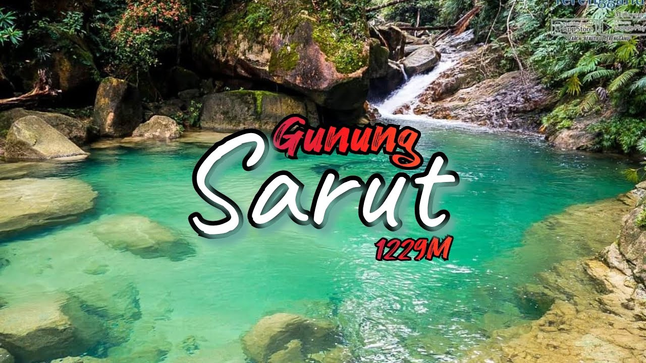 Vlog Gunung Sarut, Setiu, Terengganu