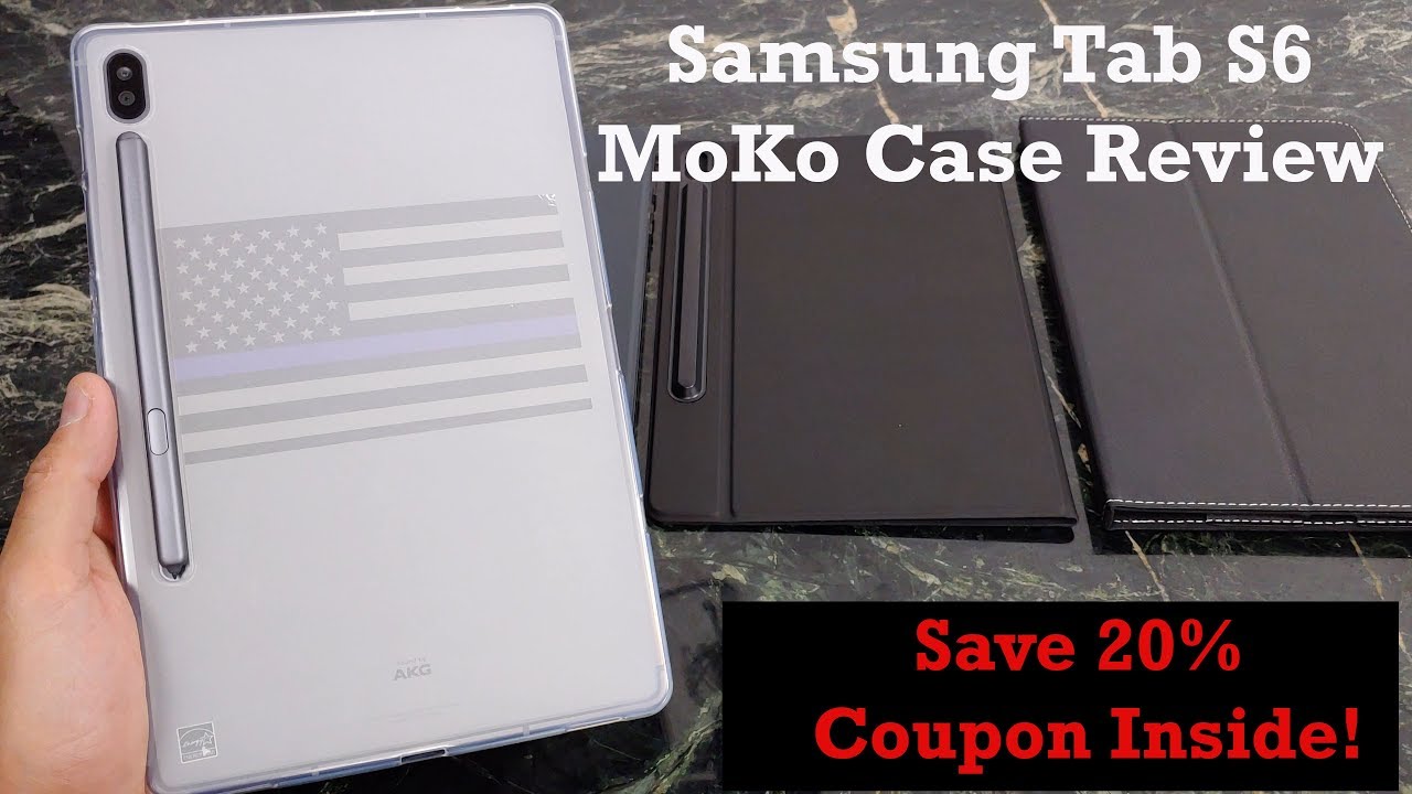 Samsung Tab S6 MoKo Case Review