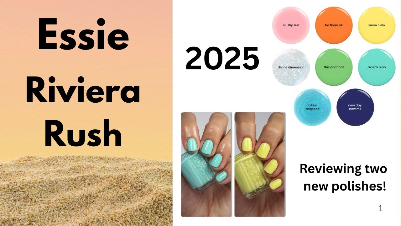 Essie RIviera Rush Collection