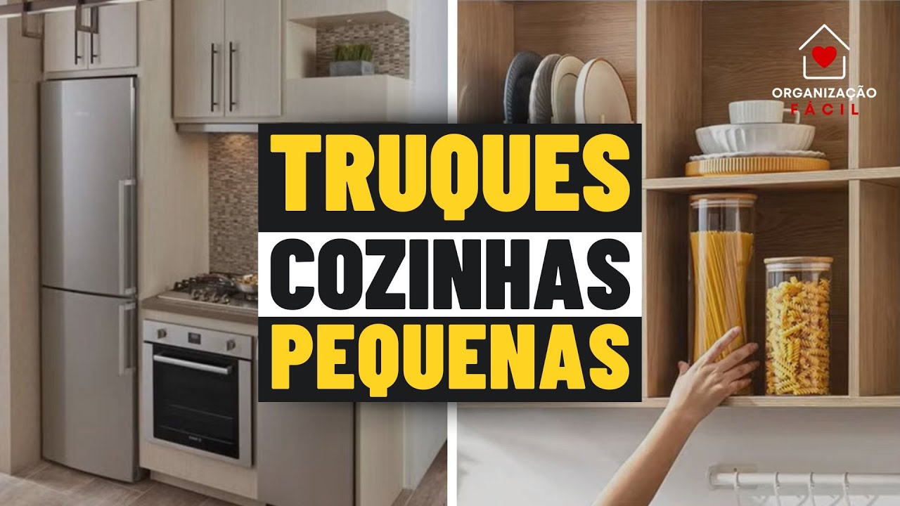 COZINHAS PEQUENAS: 20 DICAS COMO ORGANIZAR E DECORAR