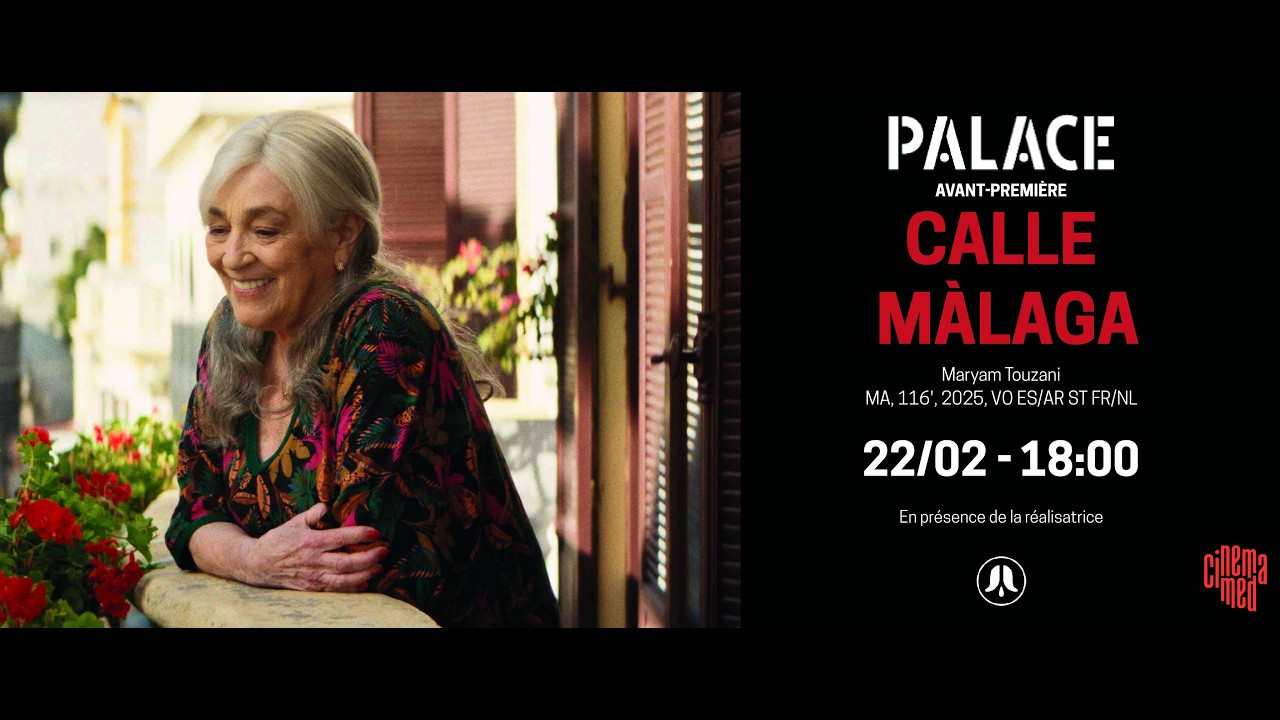 CALLE MALAGA with Maryam Touzani // AVANT-PREMIÈRE