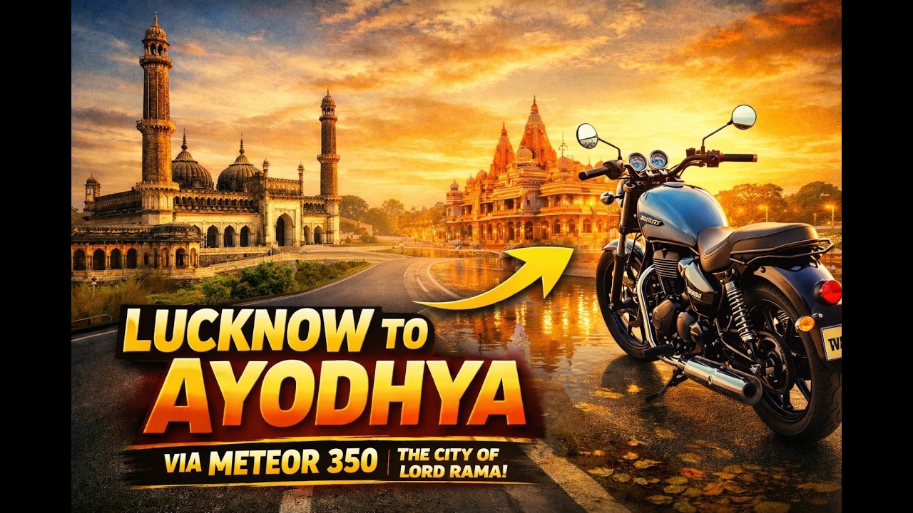 Lucknow to Ayodhya I Ride to City of Lord Rama I @SunilNegi21