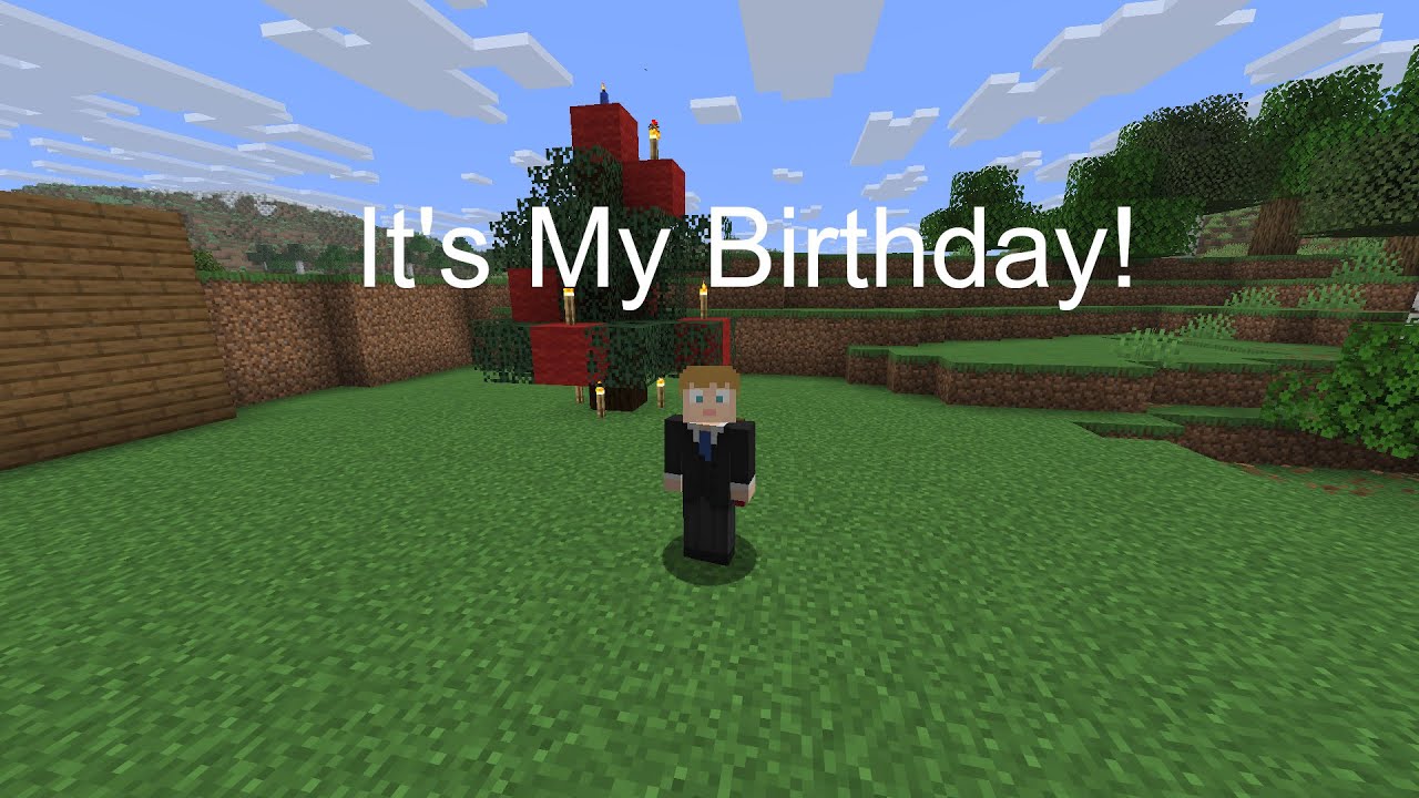 Minecraft Forever World: Episode Eleven - It's My Birthday!