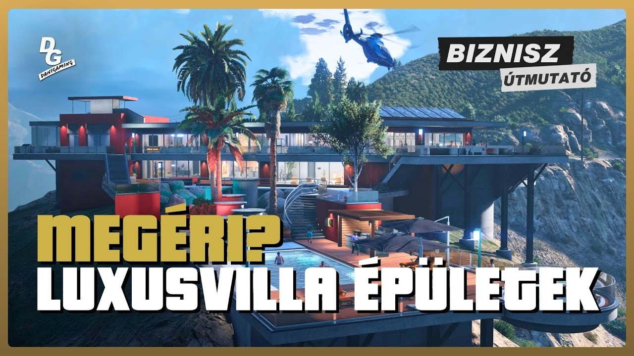 MEG&Eacute;RIK A LUXUSVILL&Aacute;K AZ &Aacute;RUKAT?!🏘️🧐 | R&Eacute;SZLETES &Uacute;TMUTAT&Oacute; | GTA Online Mansions DLC