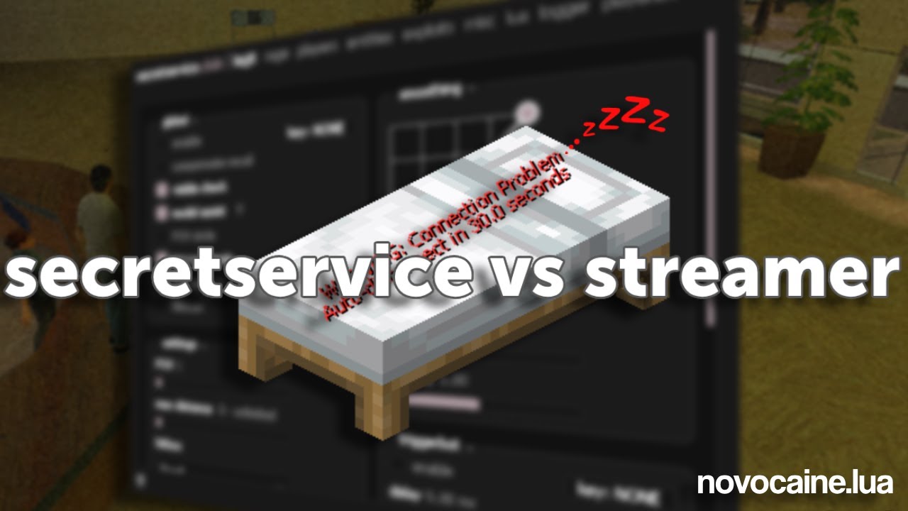 secretservice.club vs streamers feat novocaine.lua