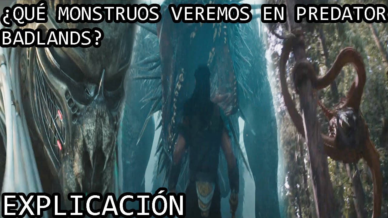 &iquest;Qu&eacute; Monstruos Veremos en Predator Badlands? Depredador Tierras Salvajes Trailer Final An&aacute;lisis
