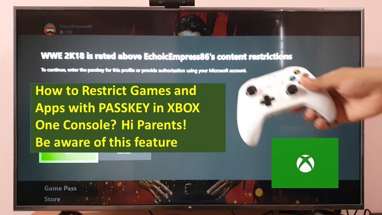 Как ограничить доступ к играм и приложениям с помощью PASSKEY на консоли XBOX One?