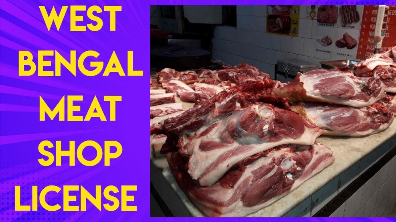 West Bengal Meat Shop License Apply Method | Online Apply For West Bengal Meat Business License |