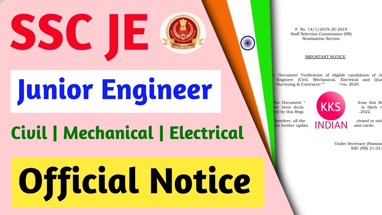SSC JE Junior Engineer Civil Mechanical Electrical Official Notice Update 2022 | SSC JE 2020 Dv date