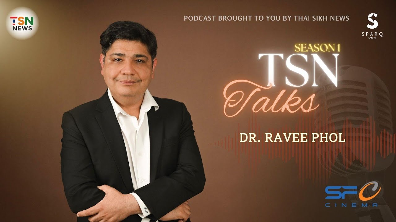 TSN Talks Ep 21: Dr Ravee Phol