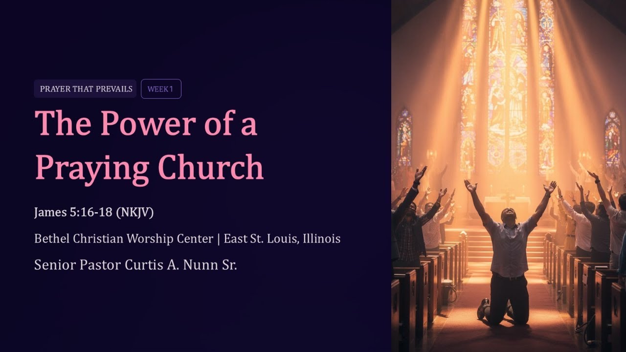The Power Of A Praying Church