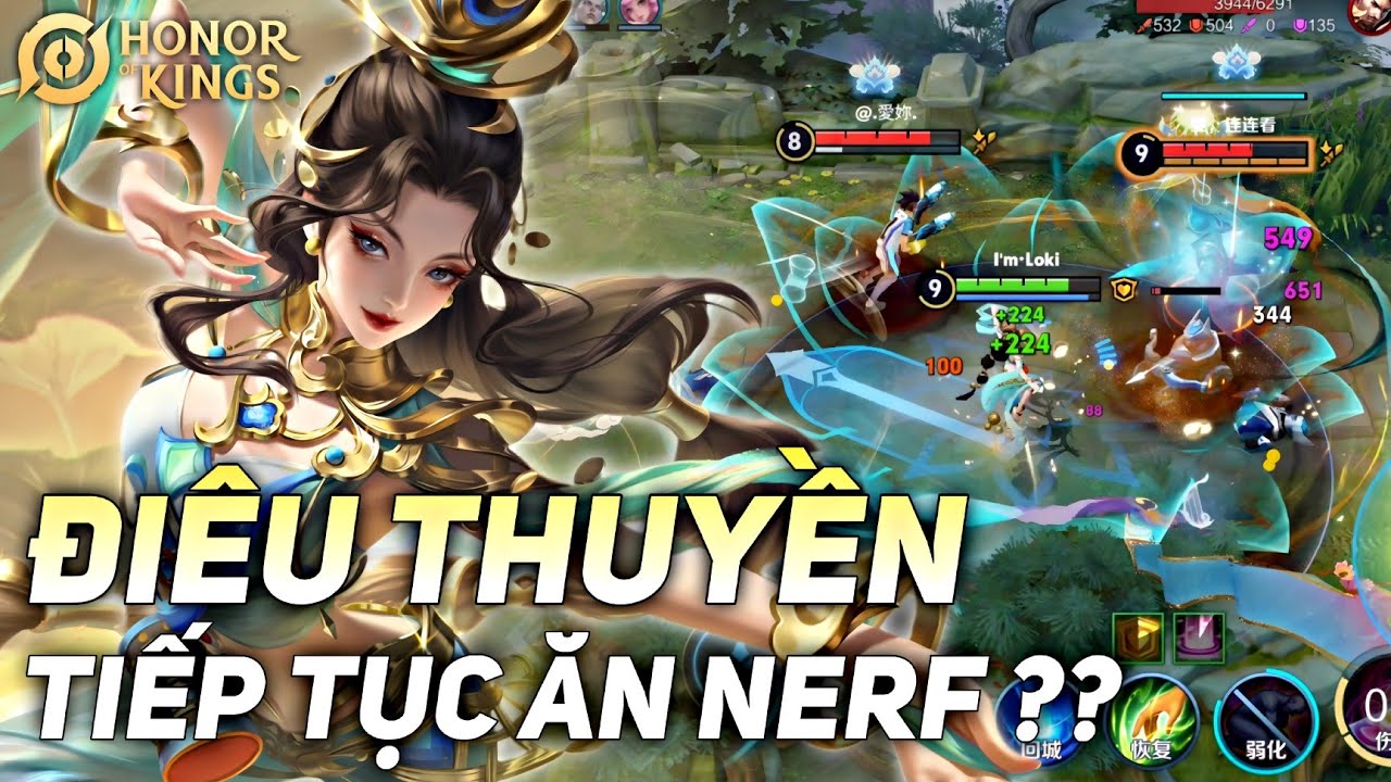 [ HONOR OF KINGS / VGVD ] ĐIÊU THUYỀN BẤT NGỜ  BỊ GIẢM SỨC MẠNH SAU 1 CHUỖI CHỈNH SỬA LIÊN TỤC