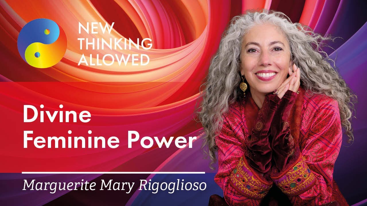 Divine Feminine Power with Marguerite Mary Rigoglioso